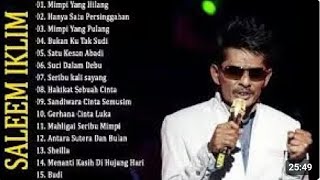 Download lagu Iklim Saleem Full Album Bukan Aku Tak Cinta Suci Dalam Debu 1080p