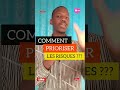 COMMENT PRIORISER LES RISQUES 1111