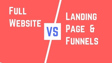 Full Website vs Landing page funnel - What