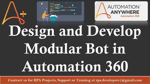 What is Modular Bot in Automation 360 | Modular Bot in Automation Anywhere | #automationanywhere