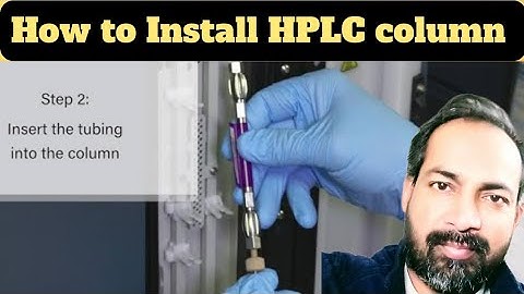 how to install hplc column | voice of kayani