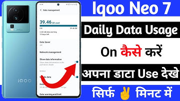 iqoo neo 7 daily data usage setting on kaise kare | iqoo neo 7 show data information setting