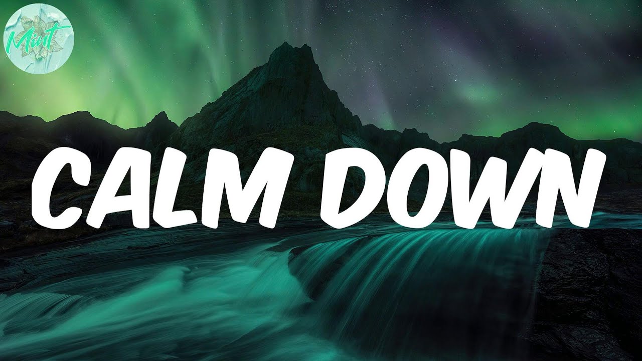 Rema - Calm Down (Lyrics)