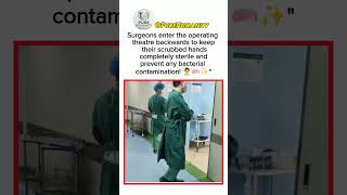 Why surgeons enter operating theatre in reverse? 👨‍⚕️🧼✨ #Shorts