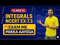 INTEGRALS NCERT EX-7.3