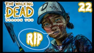 I Killed His Girlfriend On Purpose! | The Walking Dead Telltale Season 2 | #22