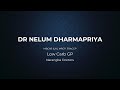 Dr. Nelum Dharmapriya - &#39;Low Carb GP - Narangba Doctors&#39;