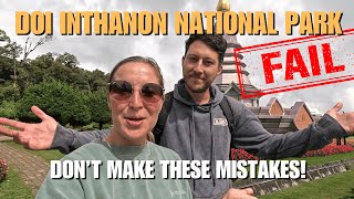 EPIC FAIL   DON'T Make These Mistakes  Doi Inthanon National Park