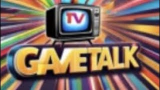 Gametalk Television Introduction.