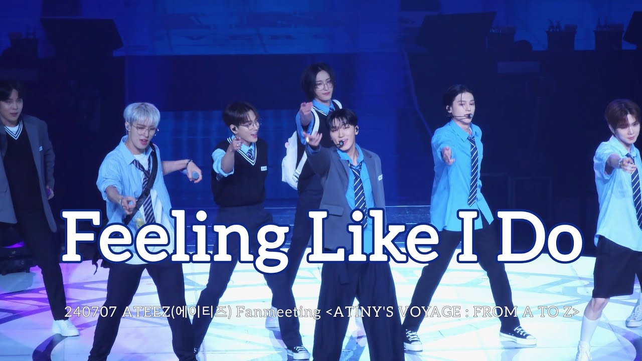 [4K] 240707 에이티즈 ATEEZ 'Feeling Like I Do' Fancam - 2024 FANMEETING ATINY'S VOYAGE : FROM A TO Z