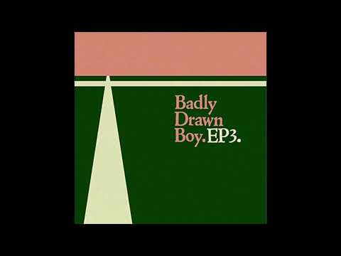 Badly Drawn Boy — Badly Drawn Boy - I Need A Sign