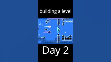 building the level day 2  #geometrydash #gd #games #gaming