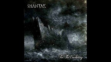 Shantak - The River