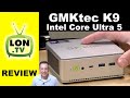 Core ultra mini pc gmktec k9 review