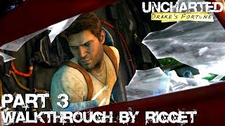 Uncharted Drake's Fortune Hd Прохождение Часть 3 