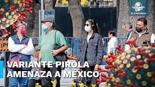 Pirola, nueva variante de Covid 19 amenaza a México con una nueva ola de contagios