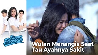 Download Lagu AKHIRNYA!! Roman Memberi Tahu Bahwa Ayahnya Wulan Sakit | Roman Picisan MP3