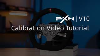 PXN V10 Force Feedback Steering Wheel Calibration Tutorial （𝙨𝙪𝙥𝙥𝙤𝙧𝙩@𝙚-𝙥𝙭𝙣.𝙘𝙤𝙢） screenshot 5