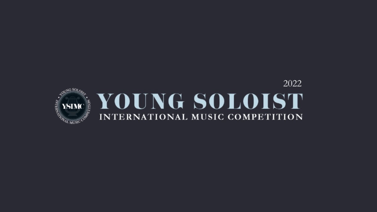 2022 Young Soloist International Music Competition