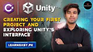 4- Creating Your First Project & Exploring Unity's Interface
