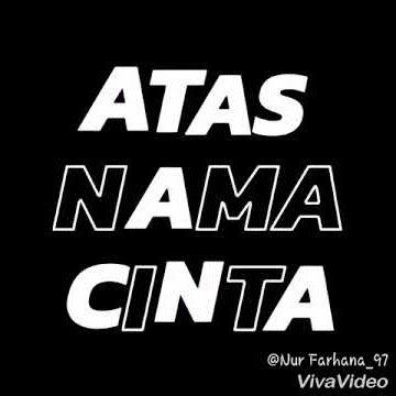 Status wa Atas Nama Cinta