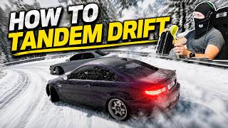 How to Tandem Drift