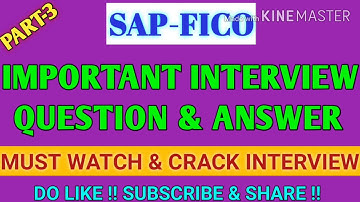 SAP-FICO JOB INTERVIEW QUESTION WITH ANSWER|SAP INTERVIEW Q/A PART-3|HOW TO CRACK SAP FICO INTERVIEW