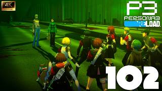 Persona 3 Reload [PC] (4K) EP102 =November 1-3 (Full Moon: Takaya & Jin)=