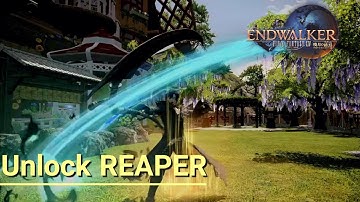 How to Unlock REAPER Class Job || Final Fantasy XIV Endwalker Early Access  - PS5 No Commentary