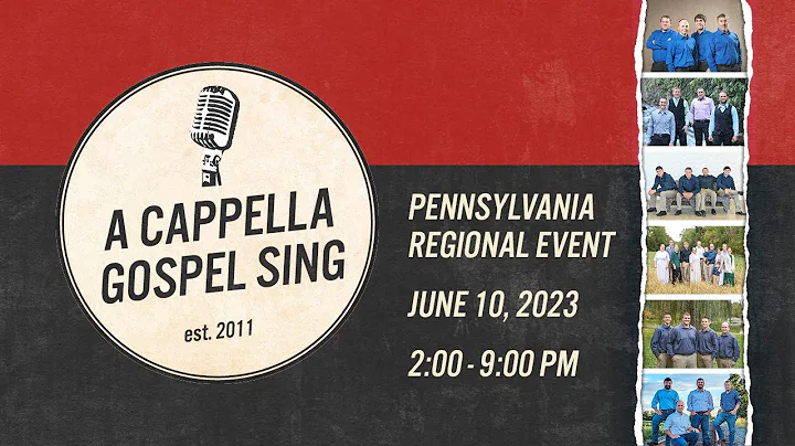 A Capella Gospel Sing PA Regional Event -  June 10, 2023