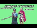 15 08 2025 MKWAJAZA FT LUKANGILA MAGEMU MSAMBAZAJI DR BADDY9 15 08 2025 MKWAJAZA FT LUKANGILA MAGEMU MSAMBAZAJI DR BADDY9