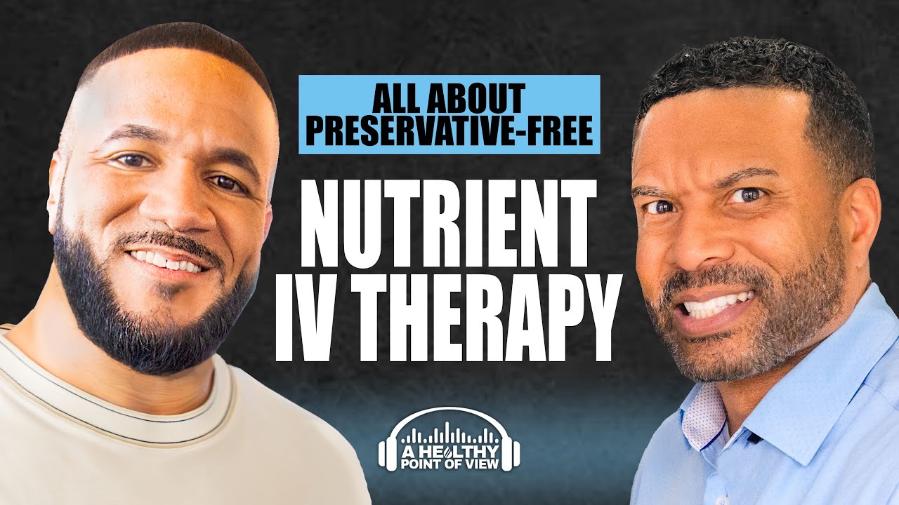 All About Preservative-free IV Nutrient Therapy