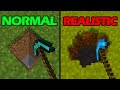 digging straight down: realistic vs normal minecraft