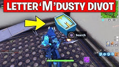Search The Letter M In Dusty Divot Location Week 4 Challenges Fortnite - search the letter m in dusty divot location week 4 challenge fortnite season 7 duration 1 12