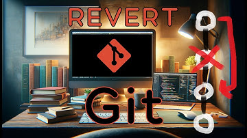 Git 20 - git REVERT - Cómo volver a un commit anterior y cómo deshacer un commit