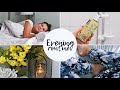 Вечерна Рутина | Evening Routine