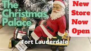 The Christmas Palace Opens New Store Fort Lauderdale Florida - see new inventory