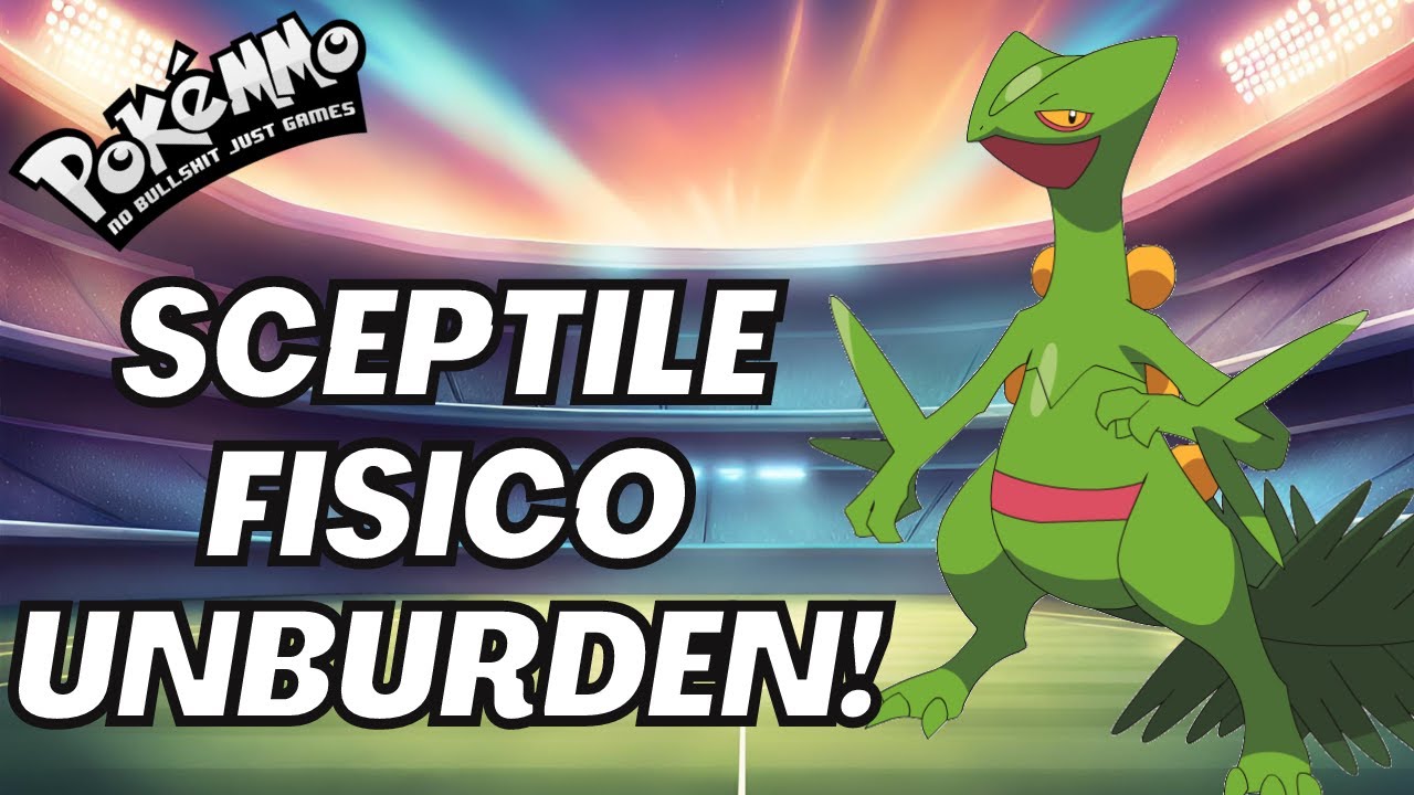 POKEMMO PVP OU SCEPTILE FISICO DE SWORDS DANCE E UNBURDEN JOGA OU NÃO