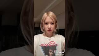 ROSÉ(BLACKPINK) TIKTOK UPDATE 06/05/21