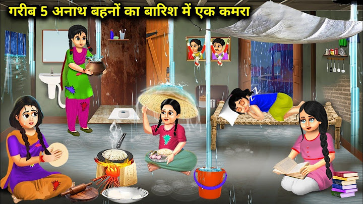 गरीब 5 अनाथ बहनों का बारिश में एक कमरा|Garib 5 Anath Bahano Ka Ek Kamra|magical moral story in hindi