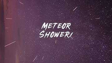 Meteor Shower Processing: Quick Tips