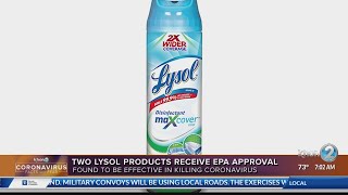 Two Lysol products receive EPA approval in killing coronavirus