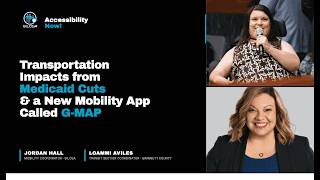 Impact of Medicaid Cuts on Transportation and Mobility App for People with Disabilities Called G-Map
