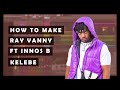 Rayvanny Ft Innoss B Kelebe Instrumental Fl Studio Beat Remake