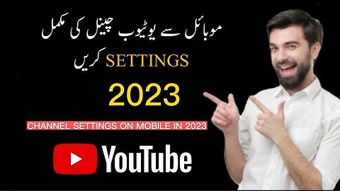 YouTube Channel Settings from Mobile in 2023| Customize Your Channel on Android #youtubesetting