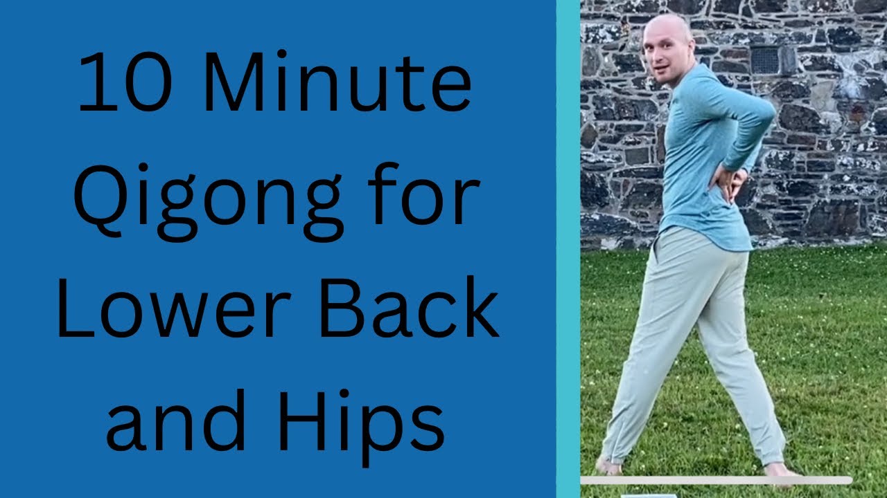 Qigong for Lower Back & Hips - YouTube