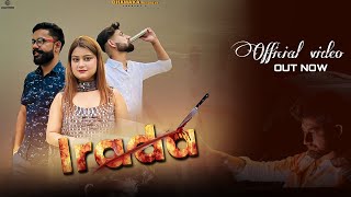 IRADA :SONI JI , VIVEK SHARMA , SHAKTI MAJRA , SHWETA BALI , || TR MUSIC || Punjabi sad song