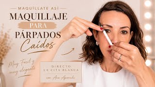 Maquillaje para Párpado Caído o Encapotado. Ideal para Diario. 