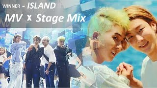 WINNER - ISLAND,(위너 - 아일랜드)[MV x Stage Mix/Two stages]
