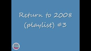 Return to 2008-2012 Youtube (playlist) #3 screenshot 3